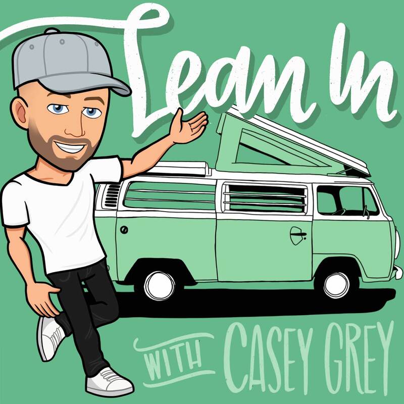 Lean In with Casey Grey